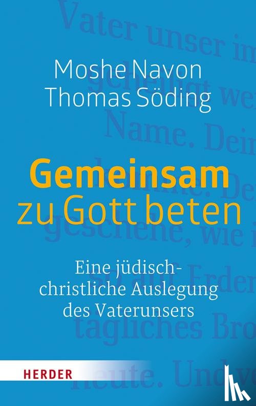 Navon, Moshe, Söding, Thomas - Gemeinsam zu Gott beten