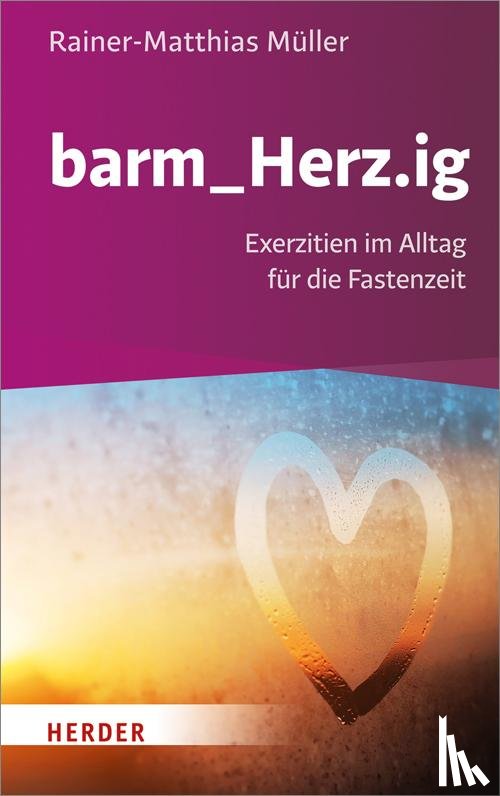 Müller, Rainer-Matthias - barm_Herz.ig