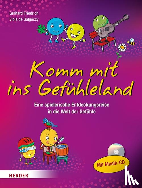 Friedrich, Gerhard, de Galgóczy, Viola - Komm mit ins Gefühleland