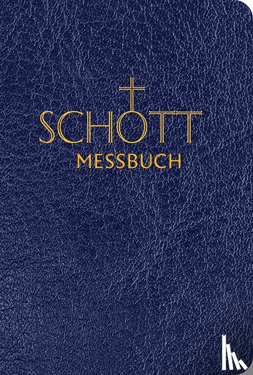  - SCHOTT Messbuch für die Sonn- und Festtage des Lesejahres A