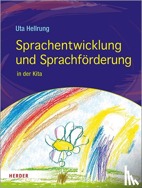 Hellrung, Uta - Sprachentwicklung und Sprachförderung