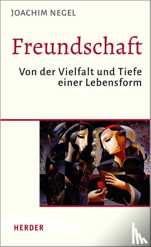 Negel, Joachim - Freundschaft