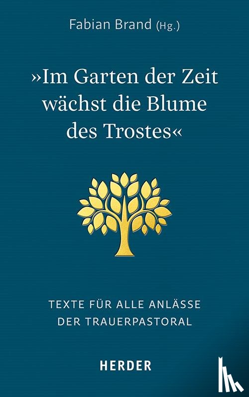  - "Im Garten der Zeit wächst die Blume des Trostes"
