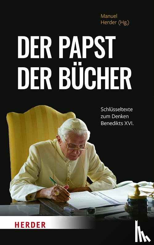 Benedikt XVI. - Der Papst der Bücher