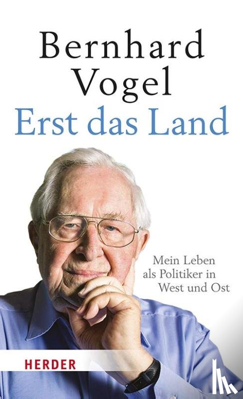 Vogel, Bernhard - Erst das Land