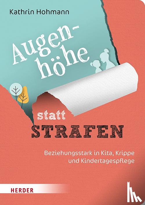 Hohmann, Kathrin - Augenhöhe statt Strafen