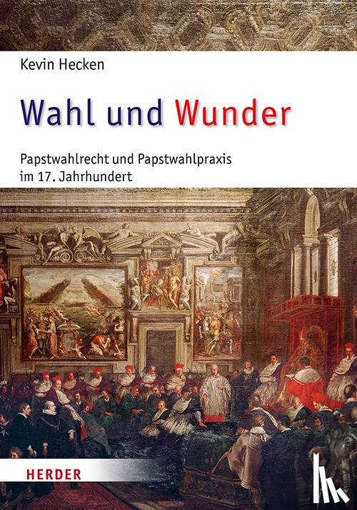 Hecken, Kevin - Wahl und Wunder