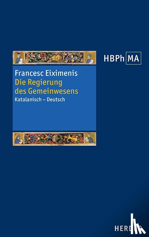Eiximenis, Francesc - Die Regierung des Gemeinwesens