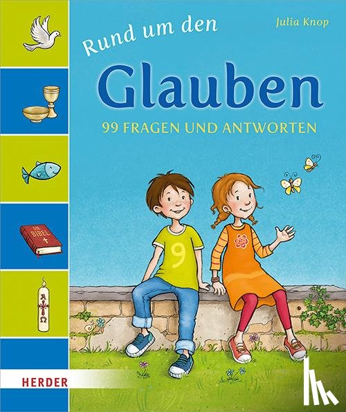 Knop, Julia - Rund um den Glauben