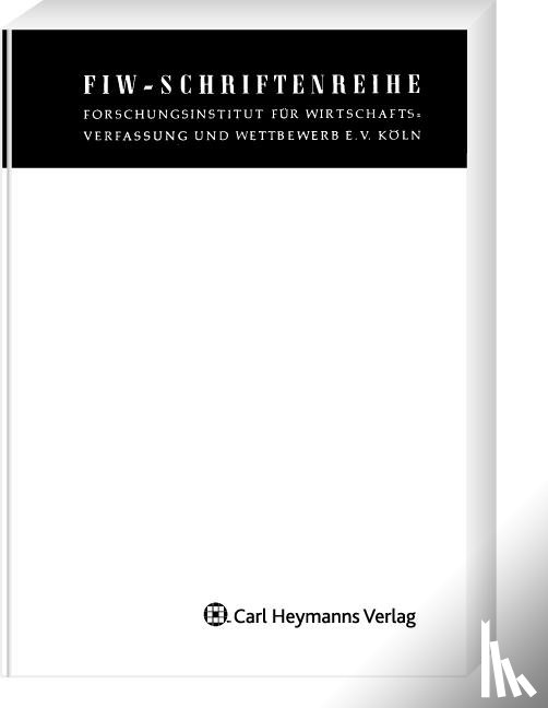 Görner, André - Die Anspruchsberechtigung der Marktbeteiligten nach § 33 GWB (FIW 211)