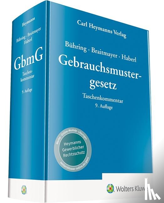 Braitmayer, Sven-Erik, Haberl, Andreas - Bühring, Gebrauchsmustergesetz - Kommentar