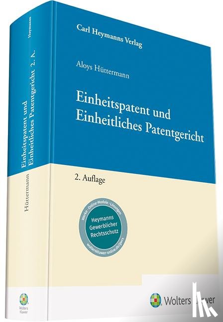 Hüttermann, Aloys - Einheitspatent und Einheitliches Patentgericht