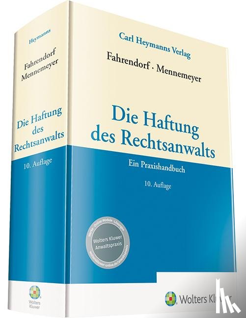  - Die Haftung des Rechtsanwalts