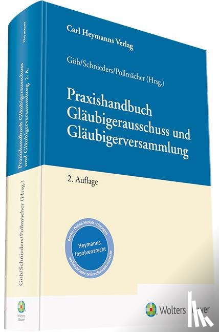  - Praxishandbuch Gläubigerausschuss und Gläubigerversammlung