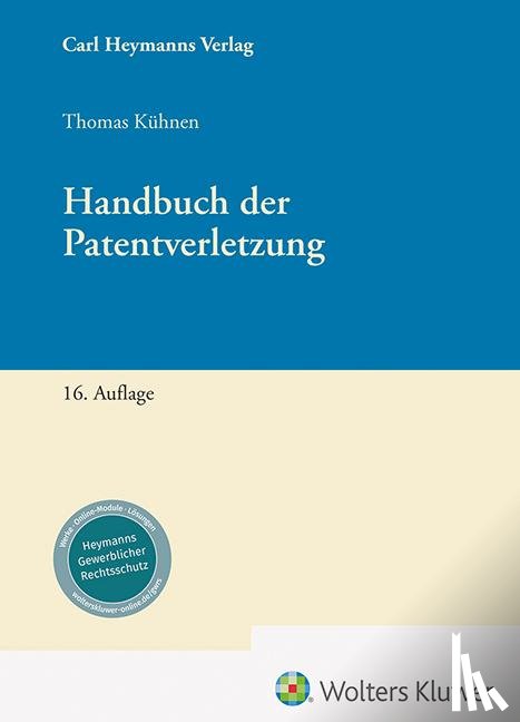 Kühnen, Thomas - Handbuch der Patentverletzung