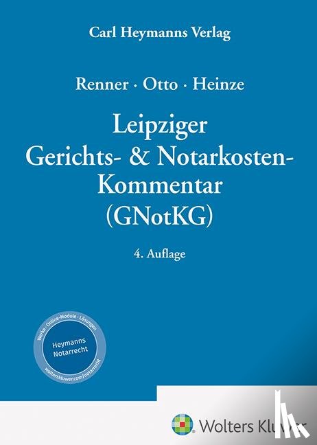  - Leipziger Gerichts- & Notarkosten-Kommentar (GNotKG)