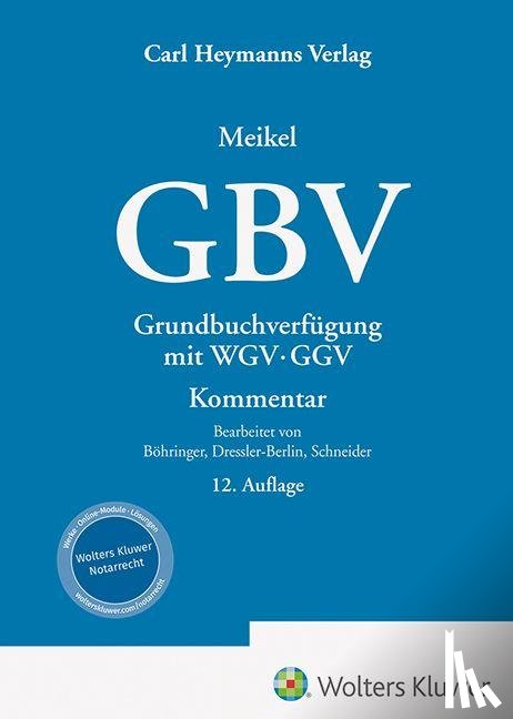  - GBV Grundbuchverfügung mit WGV und GGV