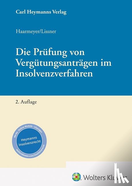  - Die Prüfung von Vergütungsanträgen im Insolvenzverfahren