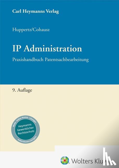 Cohausz, Helge B., Huppertz, Monika - IP Administration