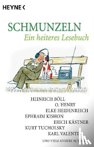 - Schmunzeln. Ein heiteres Lesebuch