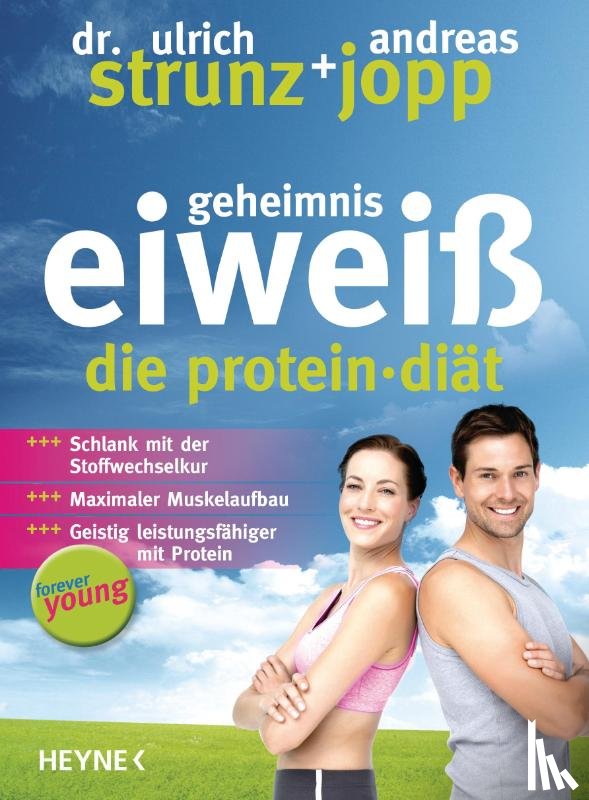 Strunz, Ulrich, Jopp, Andreas - Forever Young - Geheimnis Eiweiß