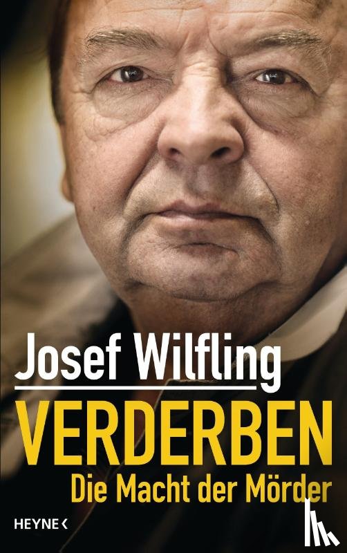 Wilfling, Josef - Verderben