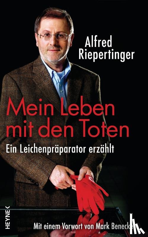 Riepertinger, Alfred - Mein Leben mit den Toten