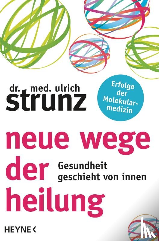 Strunz, Ulrich - Neue Wege der Heilung