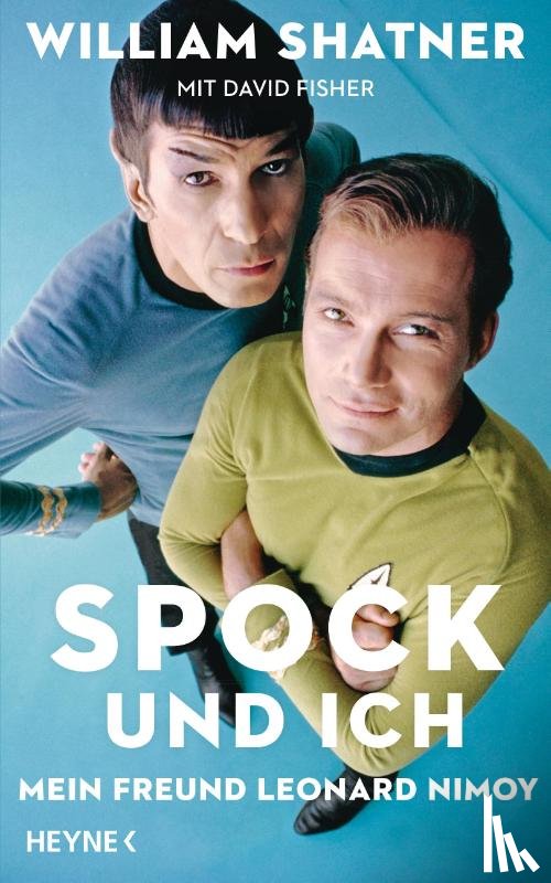 Shatner, William, Fisher, David - Spock und ich