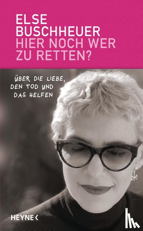Buschheuer, Else - Hier noch wer zu retten?