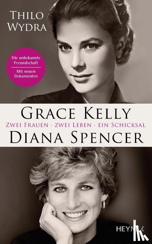 Wydra, Thilo - Grace Kelly und Diana Spencer