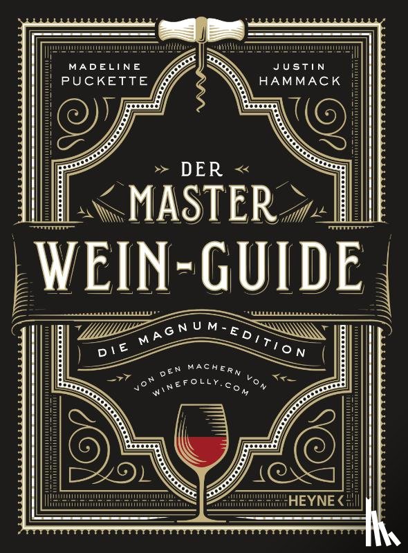 Puckette, Madeline, Hammack, Justin - Der Master-Wein-Guide