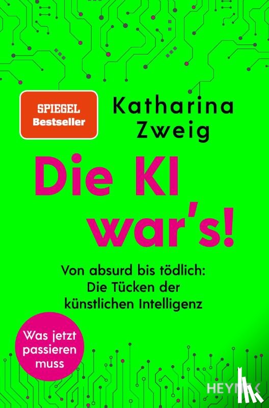 Zweig, Katharina - Die KI war's!
