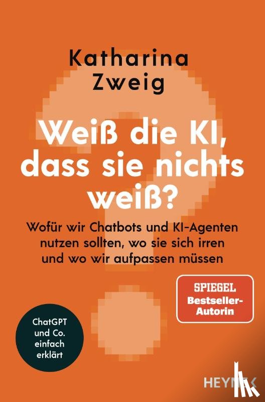 Zweig, Katharina - Weiß die KI, dass sie nichts weiß?