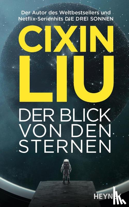 Liu, Cixin - Der Blick von den Sternen