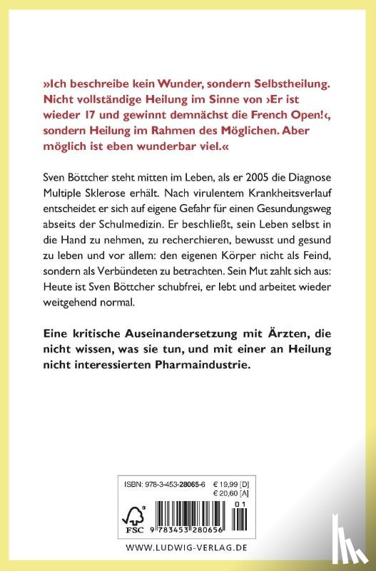 Böttcher, Sven - Diagnose: unheilbar. Therapie: selbstbestimmt