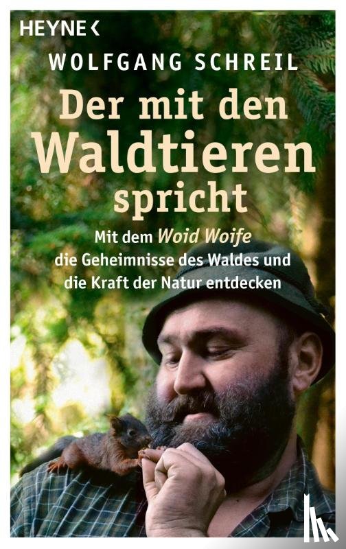 Schreil, Wolfgang, Linder, Leo G. - Der mit den Waldtieren spricht