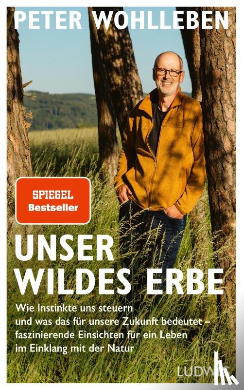 Wohlleben, Peter - Unser wildes Erbe