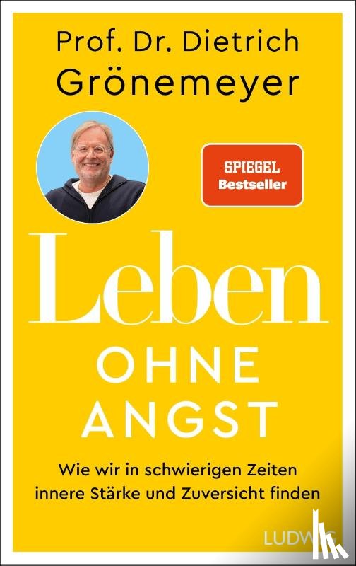 Grönemeyer, Dietrich - Leben ohne Angst