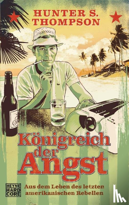 Thompson, Hunter S. - Königreich der Angst