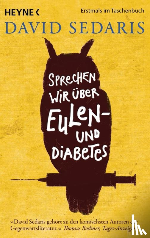 Sedaris, David - Sprechen wir über Eulen - und Diabetes