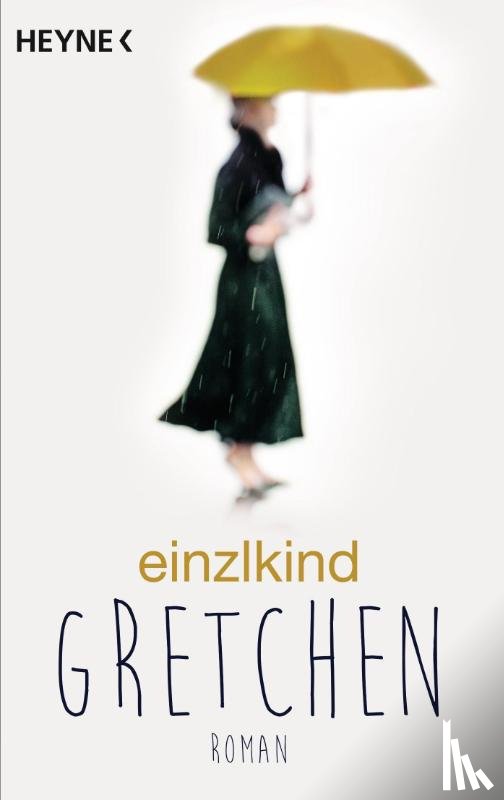 Einzlkind - Gretchen