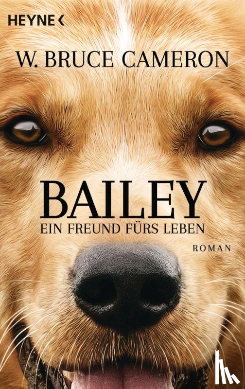 Cameron, W. Bruce - Bailey - Ein Freund fürs Leben