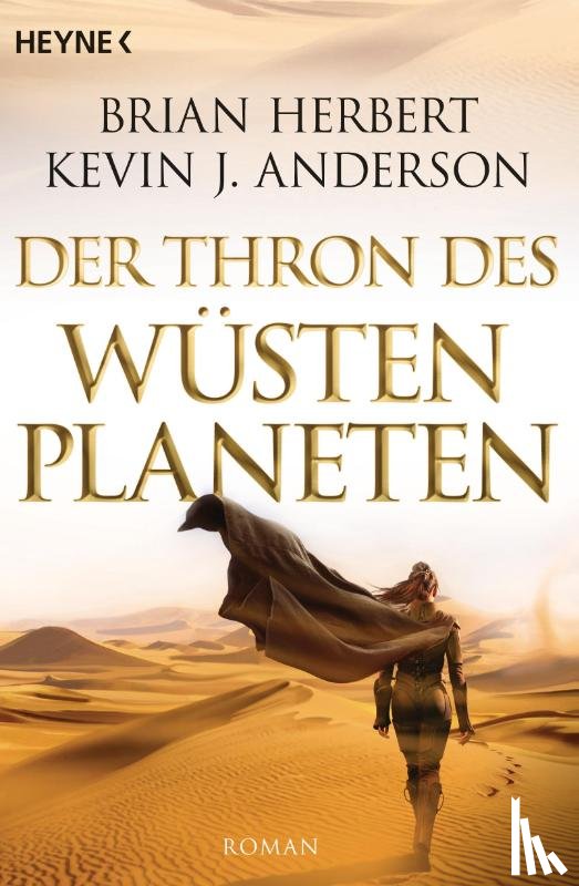 Herbert, Brian, Anderson, Kevin J. - Der Wüstenplanet - Great Schools of Dune 01. Der Thron des Wüstenplaneten