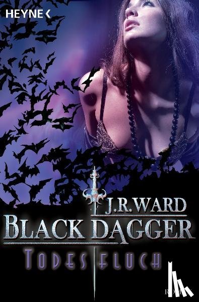 Ward, J. R. - Black Dagger 10. Todesfluch