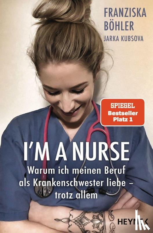 Böhler, Franziska, Kubsova, Jarka - I'm a Nurse