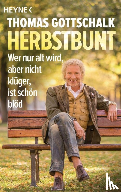 Gottschalk, Thomas - Herbstbunt