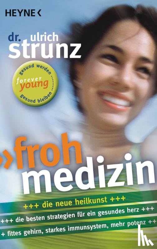 Strunz, Ulrich - Frohmedizin