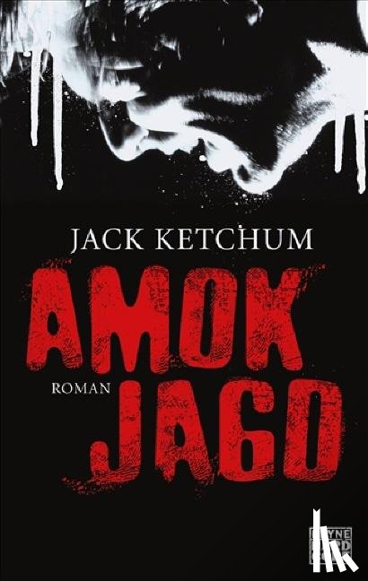 Ketchum, Jack - Amokjagd