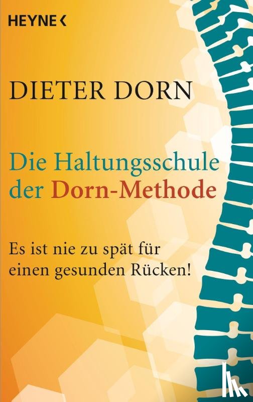 Dorn, Dieter - Die Haltungsschule der Dorn-Methode
